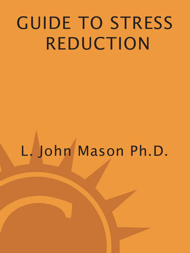 Guide to Stress Reduction, 2nd Ed.