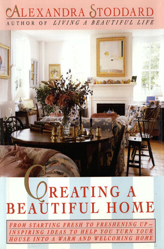 Creating a Beautiful Home