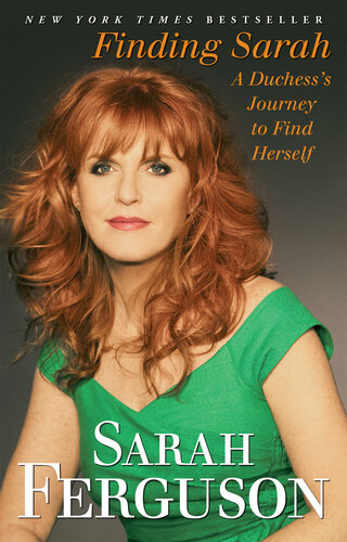 Finding Sarah: A Duchess's Journey To Find Herself