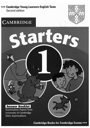 Cambridge Young Learners English Tests Starters 1 Answer Booklet: Examination Papers from the University of Cambridge ESOL Examinations