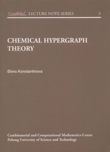 Chemical hypergraph theory