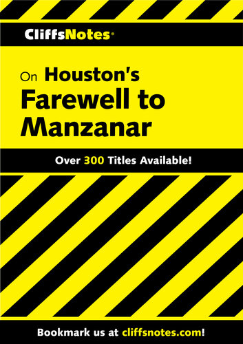 CliffsNotes on Houston's Farewell to Manzanar