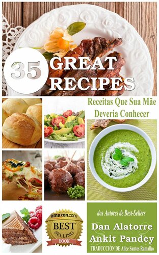 35 Great Recipes: Receitas Que Sua Mãe Deveria Conhecer