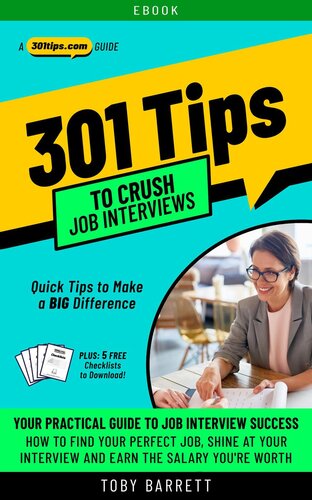 301 Tips to Crush Job Interviews
