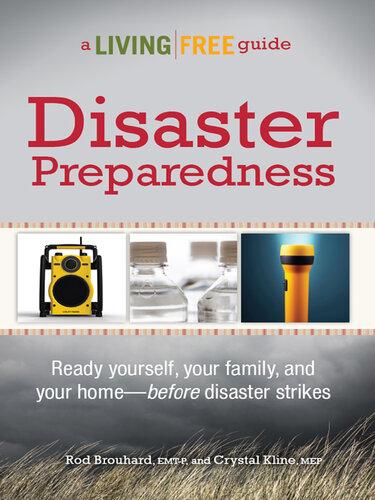 Disaster Preparedness: A Living Free Guide