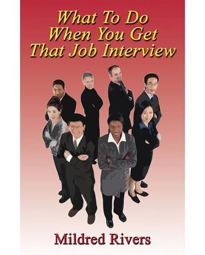 What to Do When You Get That Job Interview