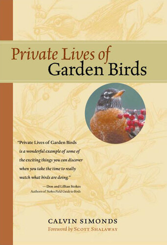 Private Lives of Garden Birds