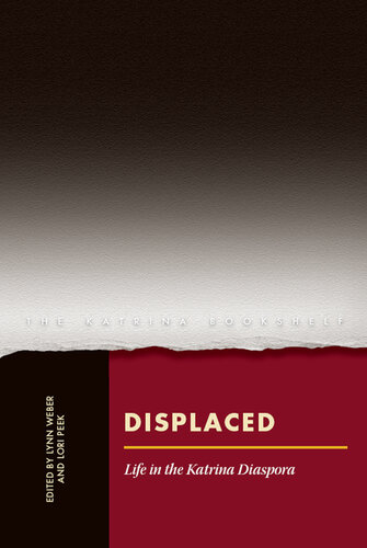 Displaced: Life in the Katrina Diaspora