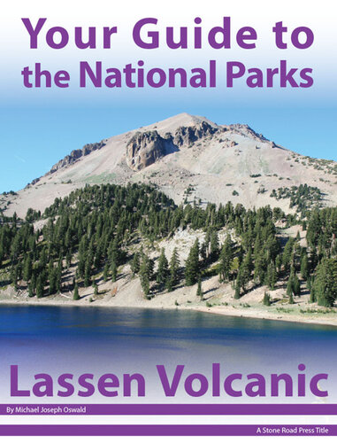 Your Guide to Lassen Volcanic National Park