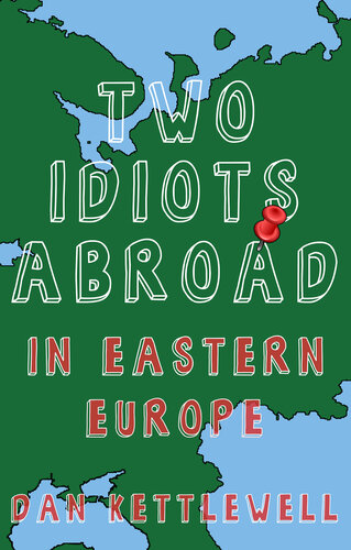 Two Idiots Abroad: In Eastern Europe