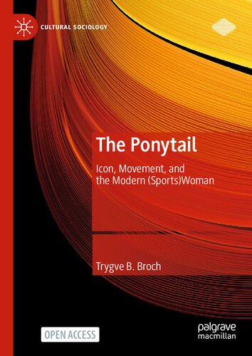 The Ponytail: Icon, Movement, and the Modern (Sports)Woman
