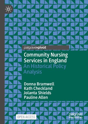 Community Nursing Services in England: An Historical Policy Analysis