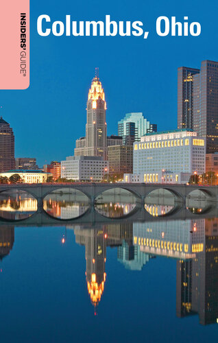 Insiders' Guide® to Columbus, Ohio