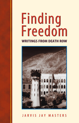 Finding Freedom: Writings from Death Row