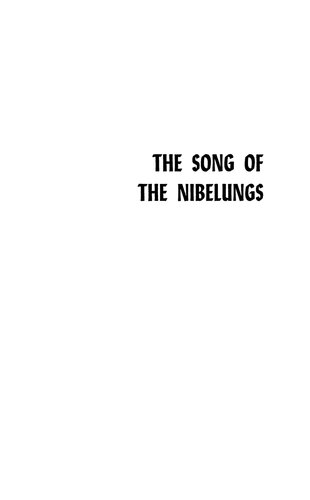 Song of the Nibelungs: A Verse Translation from the Middle High German Nibelungenlied