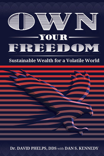 Own Your Freedom: Sustainable Wealth for a Volatile World