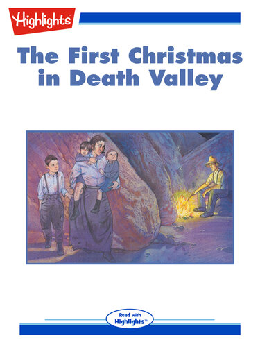 The First Christmas in Death Valley