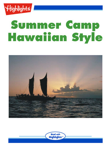 Summer Camp Hawaiian Style