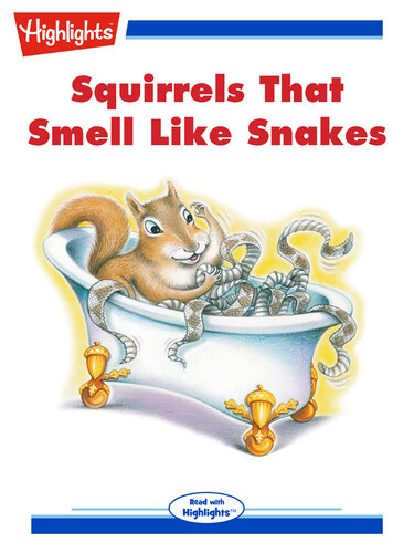 Squirrels that Smells Like Snakes
