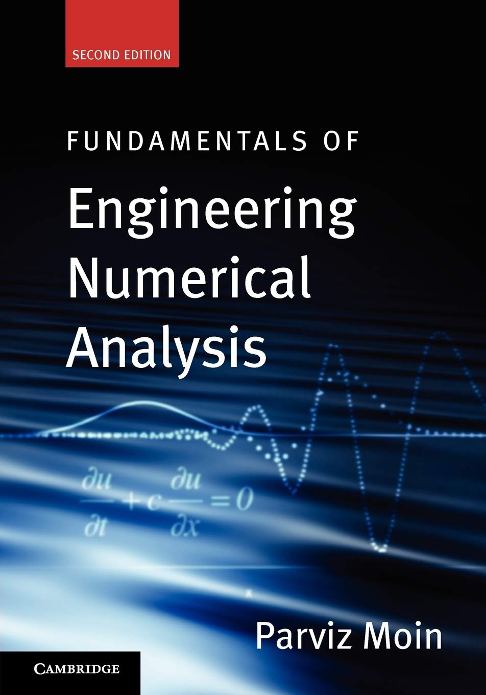 Fundamentals of Engineering Numerical Analysis, Second Edition [2nd Ed] (Complete Instructor Resources with Solution Manual, Solutions)