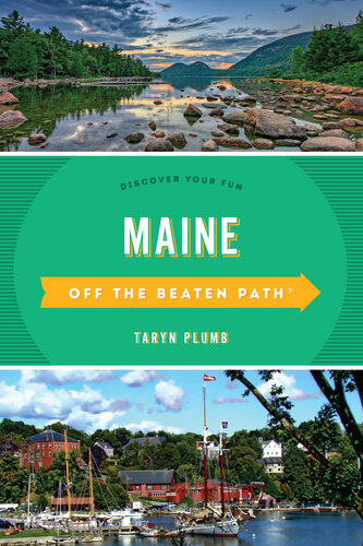 Maine Off the Beaten Path®: Discover Your Fun