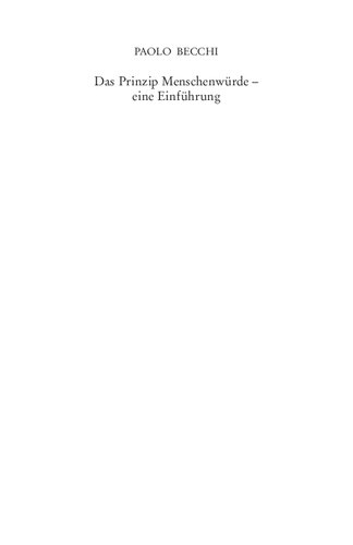 Das Prinzip Menschenwürde – eine Einführung