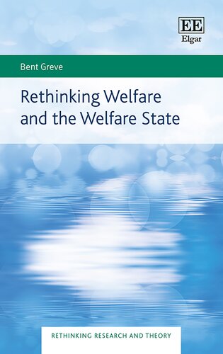 Rethinking Welfare and the Welfare State (Rethinking Research and Theory series)