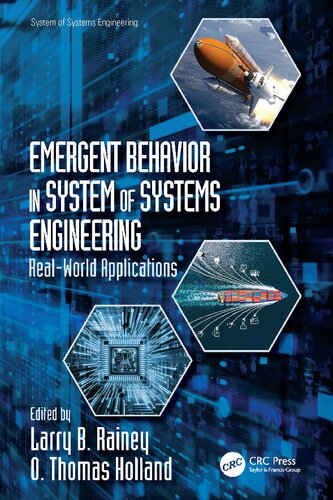Emergent Behavior in System of Systems Engineering: Real-World Applications