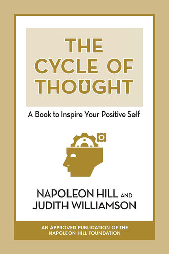 The Cycle of Thought: A Book to Inspire Your Positive Self