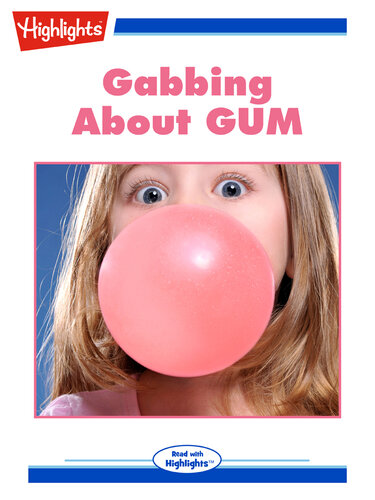 Gabbing About GUM