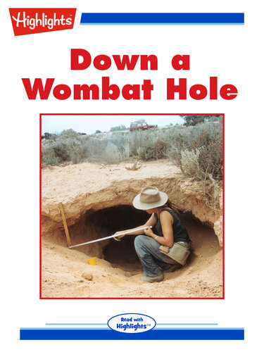 Down a Wombat Hole