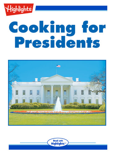 Cooking for Presidents
