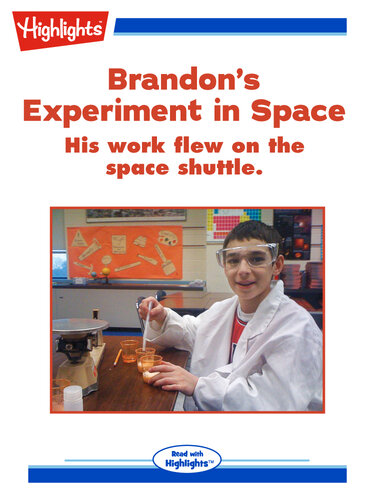 Brandon's Experiment in Space