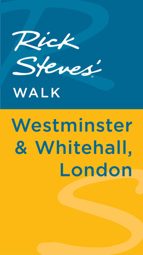 Rick Steves' Walk: Westminster & Whitehall, London