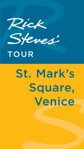 Rick Steves' Tour: St. Mark's Square, Venice