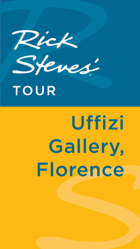 Rick Steves' Tour: Uffizi Gallery, Florence