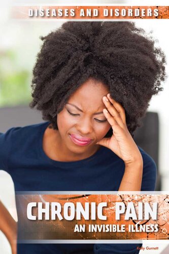 Chronic Pain: An Invisible Illness