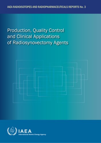Production, Quality Control and Clinical Applications of Radiosynovectomy Agents