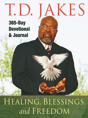 Healing, Blessings, and Freedom: 365-Day Devotional & Journal
