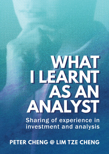 What I Learnt as an Analyst: Sharing of Experience in Investment and Analysis