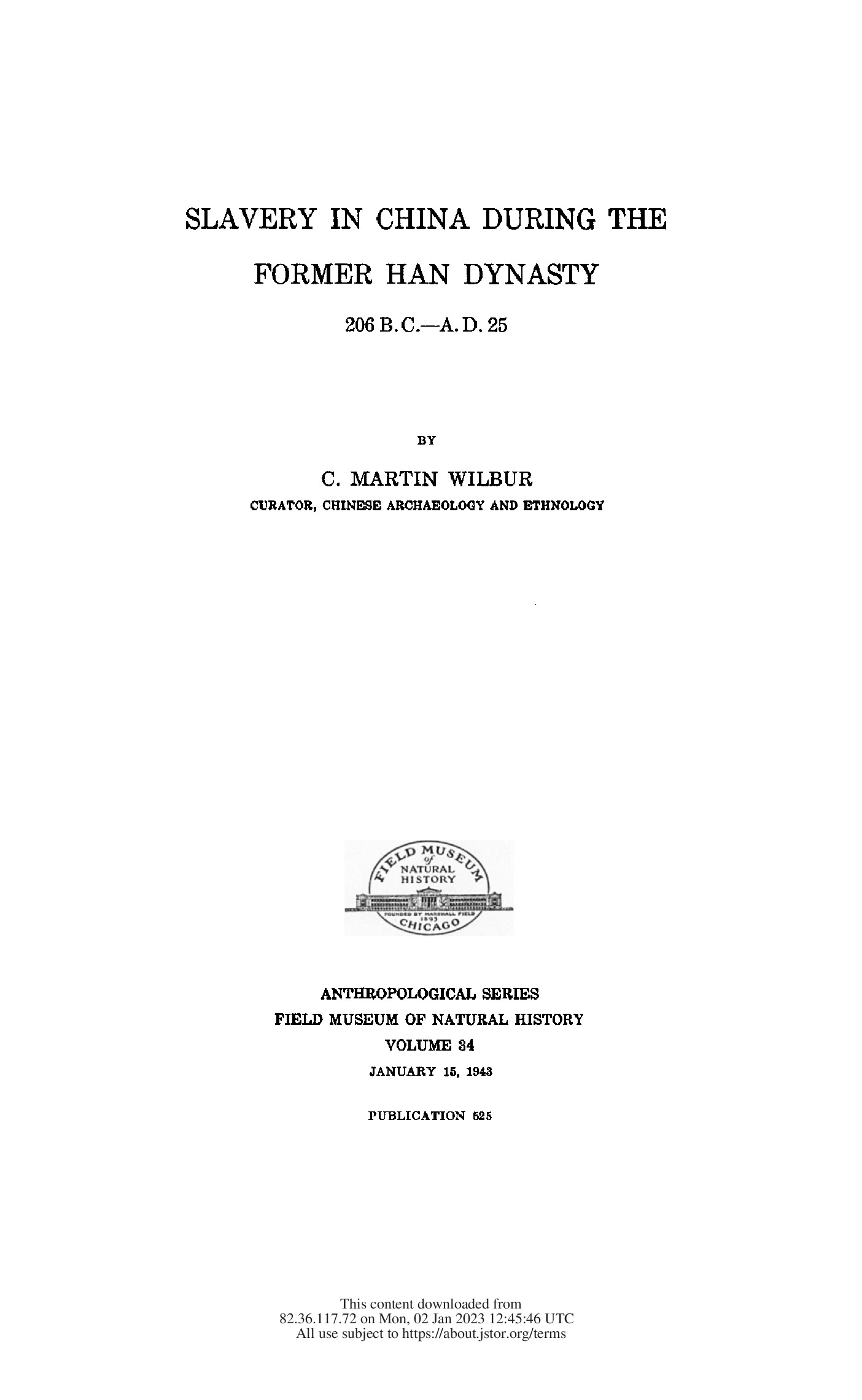 Slavery in China During the Former Han Dynasty, 206 B.C.—A.D. 25