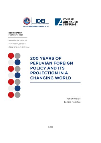 200 YEARS OF PERUVIAN FOREIGN POLICY AND ITS PROJECTION IN A CHANGING WORLD
