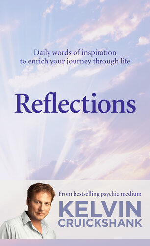 Reflections: Daily words of inspiration to enrich your journey through life