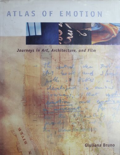 Atlas of Emotion: Journeys in Art, Architecture, and Film