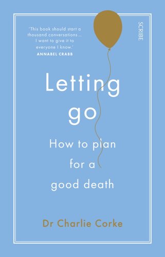 Letting Go: how to plan for a good death
