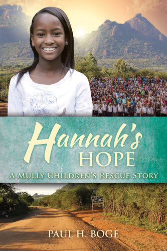 Hannah's Hope: A Mully Children's Rescue Story