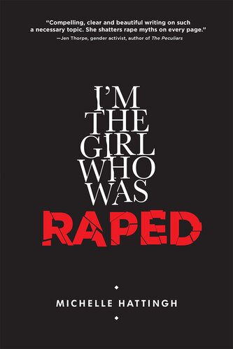 I'm the girl who was raped