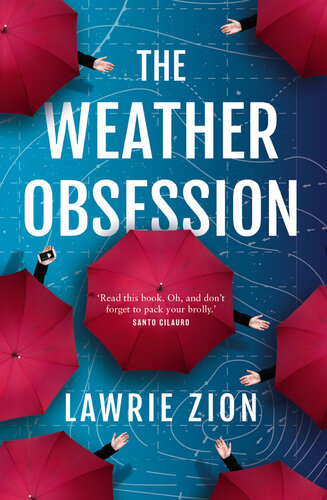 The Weather Obsession