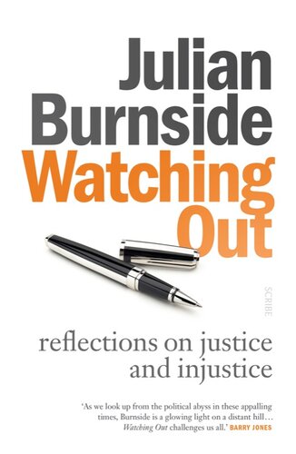 Watching Out: reflections on justice and injustice