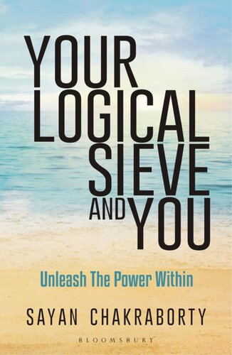 Your Logical Sieve and You: Unleash the Power Within
